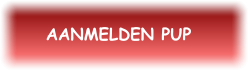 AANMELDEN PUP